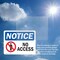 Signmission No Access OSHA Notice Sign, Plastic, 10in W x 7in L, 2PK OS-2PACK-NS-P-710-L-14341 - alternate 2